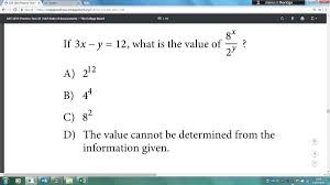 A screenshot of a calculation on a website: 'If 3x - y, what is the value of (8^x)/(2^y), A) 2&12, B) 4^4, C) 8^2, D) The value cannot be determined from the information given.' 